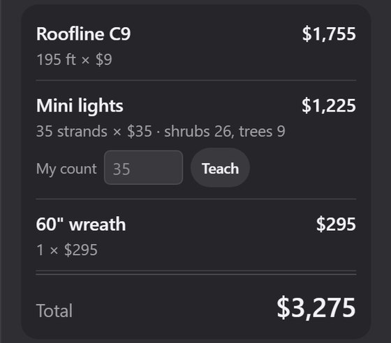 A quote: roofline C9 feet, mini light strands and a 60 inch wreath, with the total.